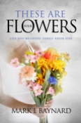 These Are Your Flowers ebook cover